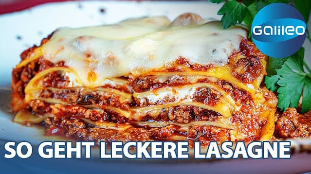Galileo-Beitrag: So geht leckere Lasagne